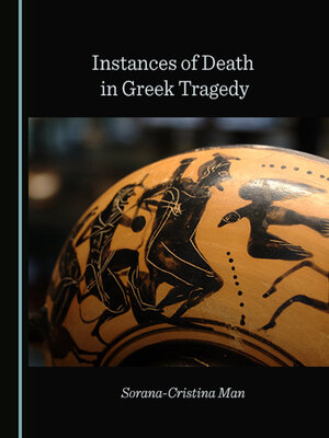 cover image of Instances of Death in Greek Tragedy
